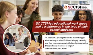 SC CTSI-led educational workshops make a difference in the lives of high school students