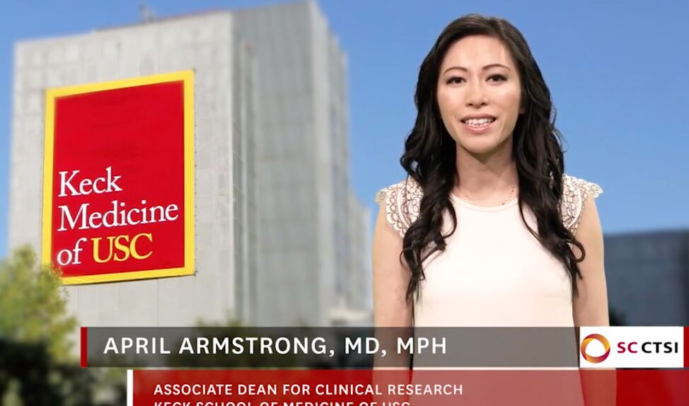 New SC CTSI educational video on submitting a grant application and activating clinical studies at USC