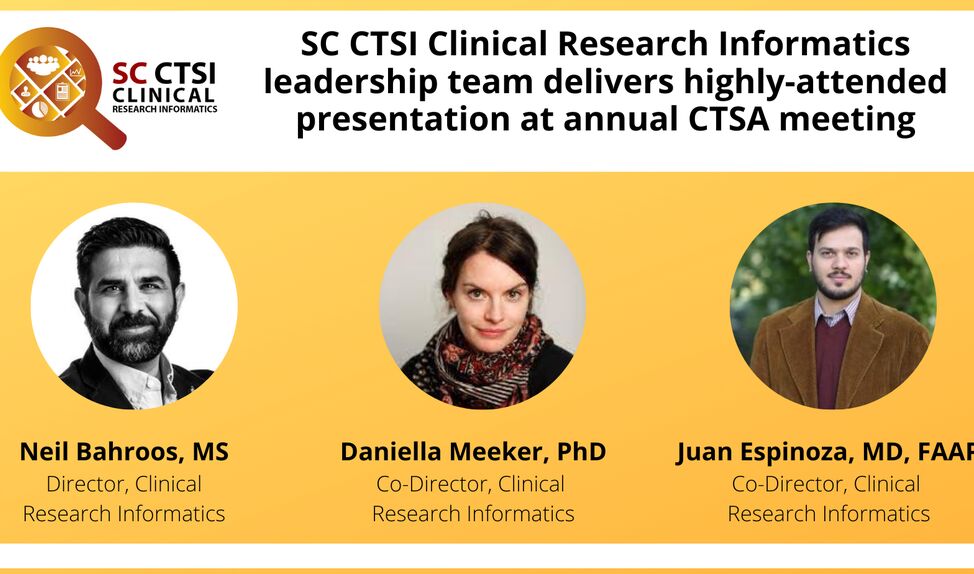 SC CTSI Clinical Research Informatics leadership team delivers highly-attended presentation at annual CTSA meeting