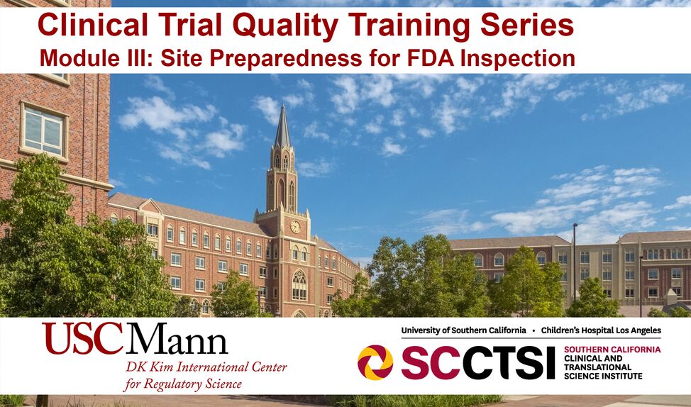 SC CTSI Regulatory Knowledge and Support Core Launches New Module on Site Preparedness for FDA Inspection