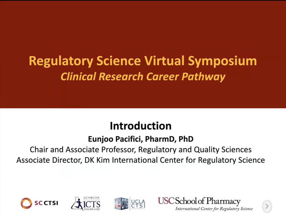 Regulatory Science Virtual Symposium: “Clinical Research Career Pathways” Session 1: Introduction (2021)