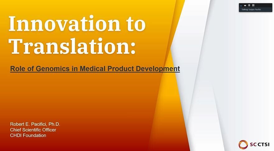 Regulatory Science Virtual Symposium: “Innovation to Translation: Role of Genomics in Medical Product Development:” Session 6: Applied Genomics and Target Identification (2021)