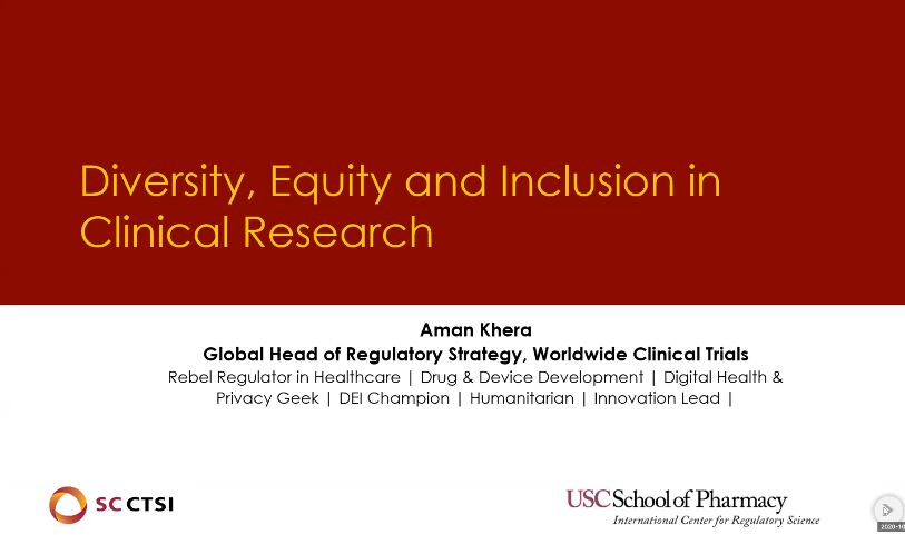 Regulatory Science Symposium: Diversity in Clinical Trials in the Time of COVID-19 Session 5: Diversity, Equity and Inclusion in Clinical Research
