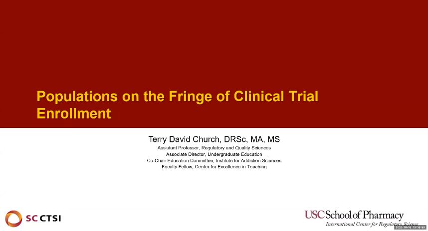 Regulatory Science Symposium: Diversity in Clinical Trials in the Time of COVID-19 Session 6: Populations on the Fringe of Clinical Trial Enrollment