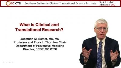 Introduction to Clinical and Translational Research - Session 1