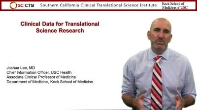 Introduction to Clinical and Translational Research: Clinical Data for Translational Science Research; Bioinformatics and High-Density Data - Session 3
