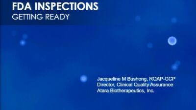 Regulatory Science Symposium: Monitoring and Auditing Session 2: FDA Inspections - Getting Ready (2016)