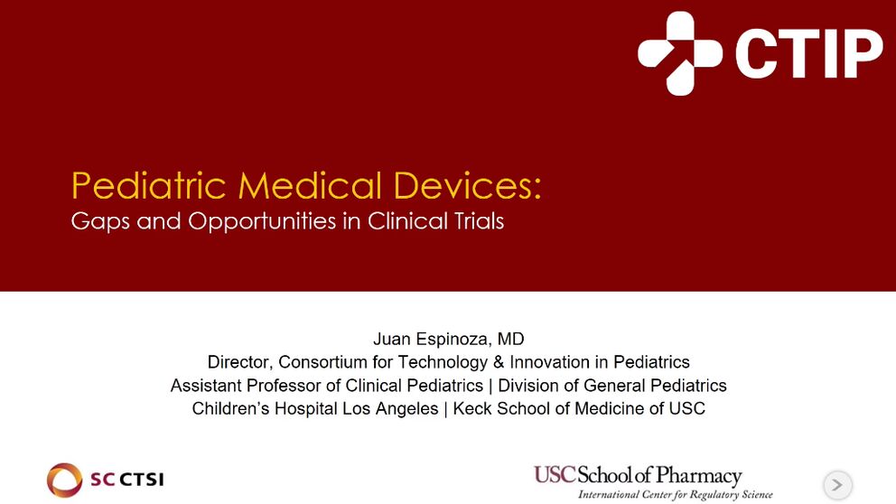 Regulatory Science Symposium: Clinical Trials with Medical Devices Session 8: Gaps and Opportunities in Pediatric Device Trials (2019)