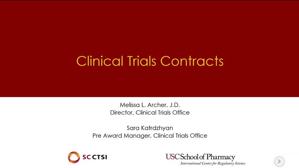 Regulatory Science Symposium: Legal Aspects of Conducting Clinical Trials Session 4: Clinical Trial Contracts (2019)