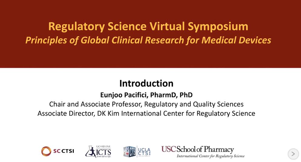 Regulatory Science Virtual Symposium: “Principles of Global Clinical Research for Medical Devices” Session 3: Good Clinical Practices and ISO 14155 (2021)
