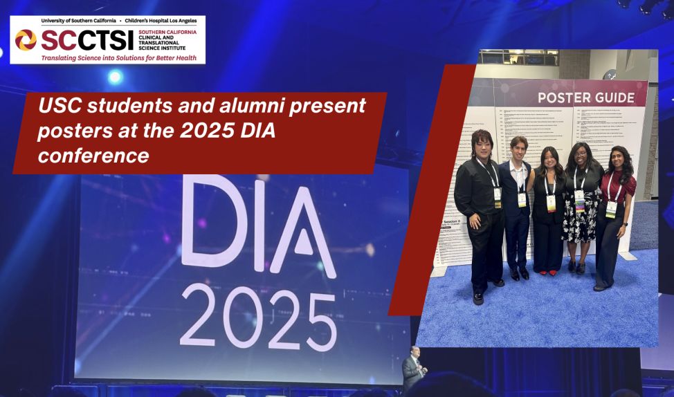 USC students and alumni present posters at the 2025 DIA conference