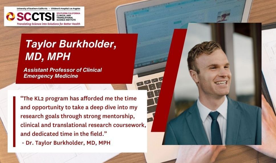 Interview with Taylor Burkholder, MD, MPH, KL2 award recipient