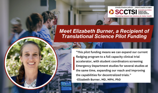Meet Elizabeth Burner, a Recipient of Translational Science Pilot Funding