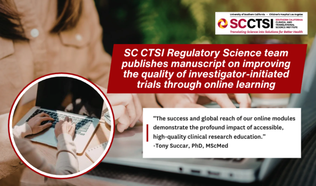 SC CTSI Regulatory Science team publishes manuscript on improving the quality of investigator-initiated trials through online learning