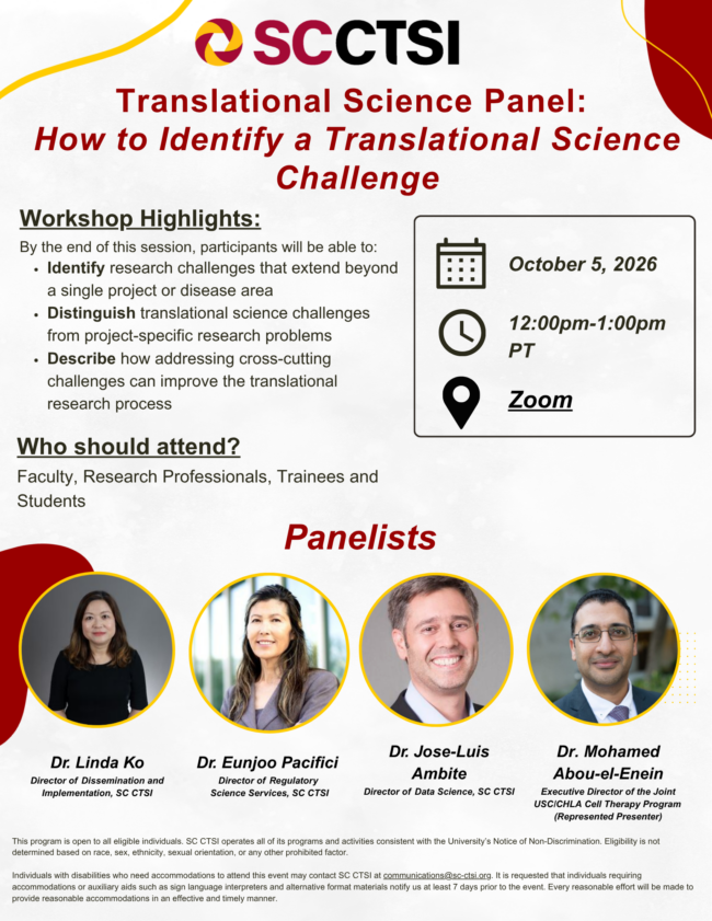 Translational Science Panel: How to Identify a Translational Science Challenge