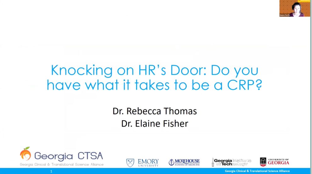 “Clinical Research Career Pathways” - Regulatory Science Symposium - Session 6: Knocking on HR’s Door: Do You Have What it takes to be a CRP? (2021)