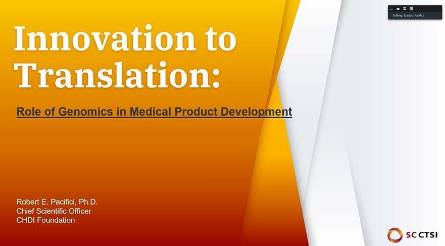 “Innovation to Translation: Role of Genomics in Medical Product Development:” - Regulatory Science Symposium - Session 6: Applied Genomics and Target Identification (2021)