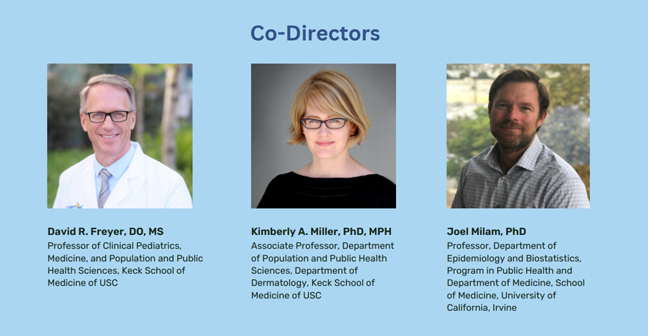 Southern California Center for Young Adult Cancer Survivorship Research Co-Directors