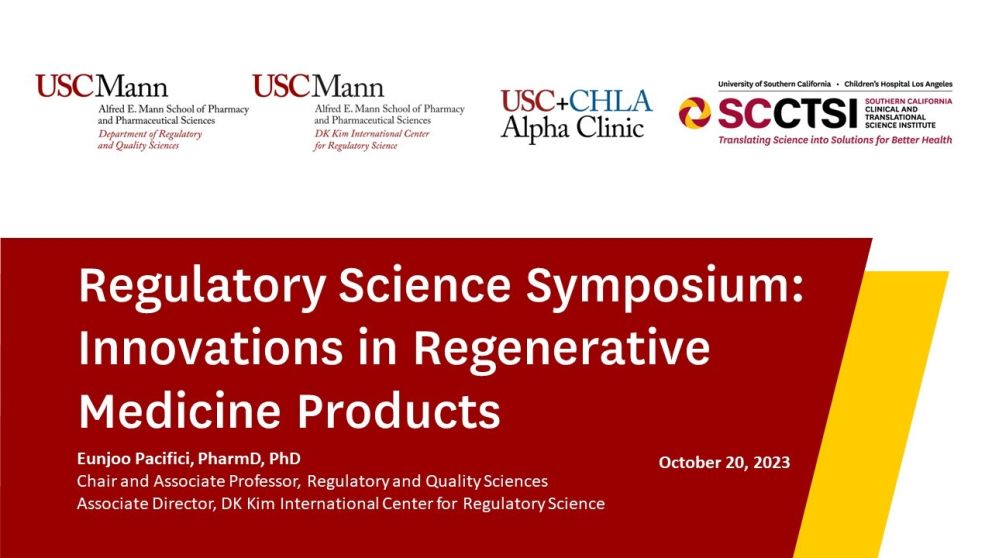 “Innovations in Regenerative Medicine Products” - Regulatory Science Symposium - Session 1: Introduction